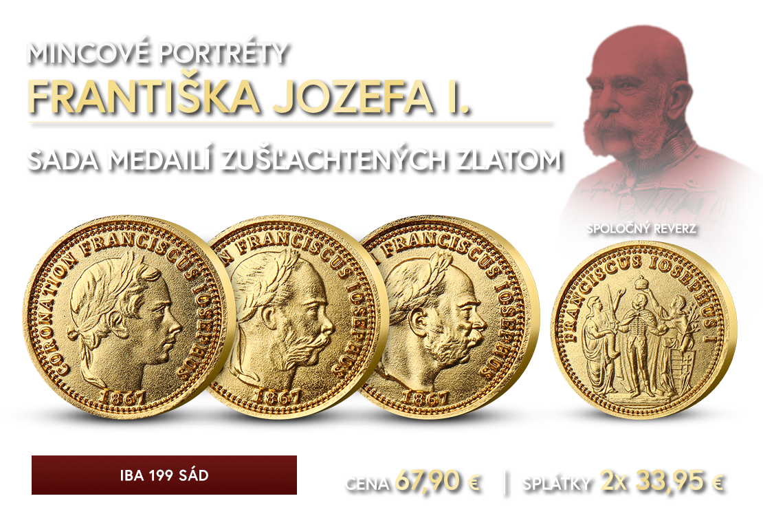 Mincové portréty Františka Jozefa I. 