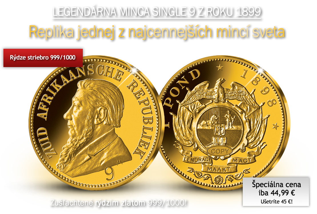 Legendárna minca Single 9 z roku 1899