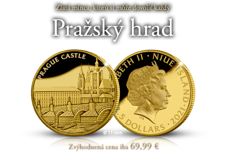 PRAŽSKÝ HRAD - Zlatá minca, ktorú si môže dovoliť každý!